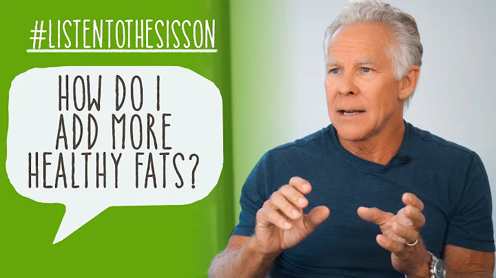 How Do I Add More Healthy Fats? #ListenToTheSiss...