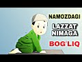 Абдуллох домла Намоздаги лаззат нимага боглик Abdulloh domla Namozdagi lazzat nimaga bogʻliq