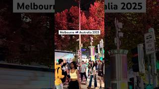 Melbourne Australia 2025, Swanston Street and Bourke Street #walkthrough #beautifulcity #citylife
