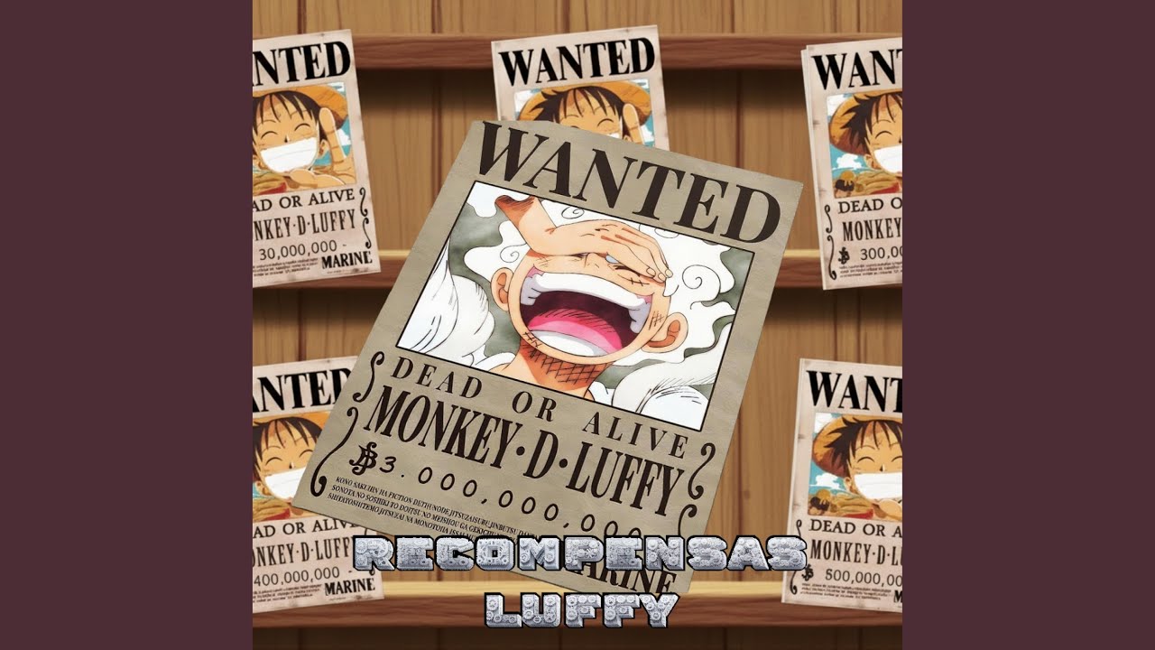 Todas las recomensas de Luffy