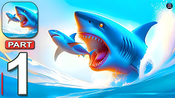 Shark Universe - Gameplay Walkthrough Part 1 - Underwater Shark Empire (Android, iOS)