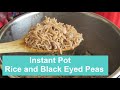 Instant Pot Basmati Rice and Black Eyed Beans/ #Recipe402CFF