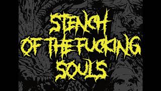Blastphemous - Stench of the Fucking Souls