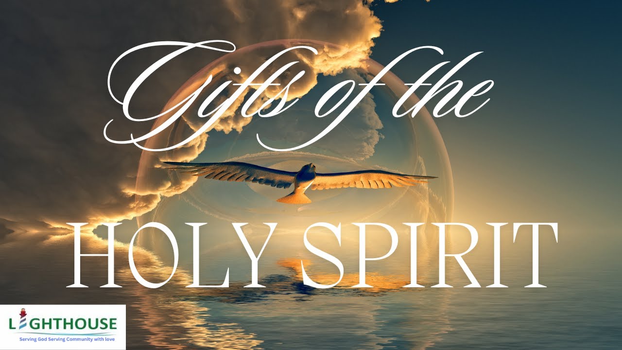 Gifts Of The Holy Spirit Part 1 - YouTube