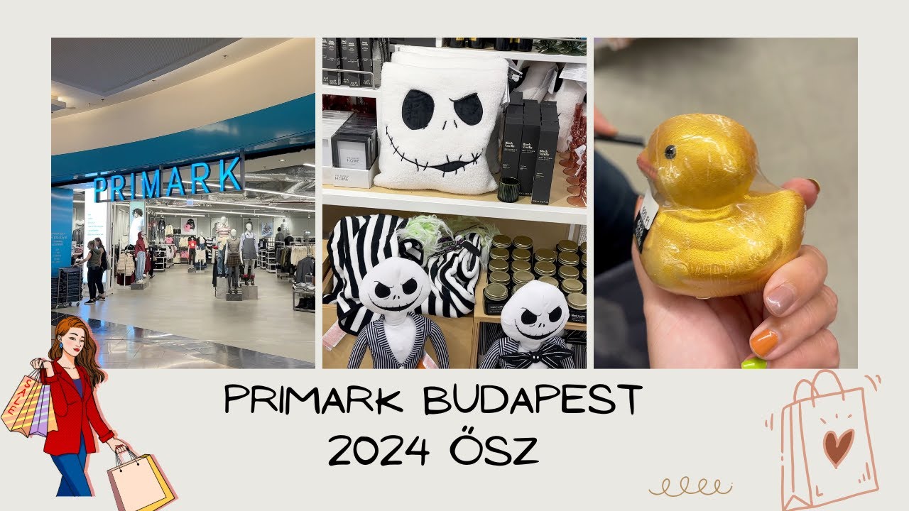 🔥 PRIMARK BUDAPEST | NYITÁS UTÁN 4 HÓNAPPAL! 🤗
