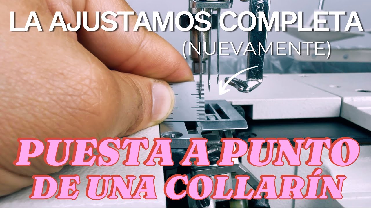 Sincronización y puesta a punto de una máquina Collarín SIRUBA I PS 2.0