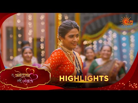 Tu Anolakhi Tari Sobati | तू अनोळखी तरी सोबती | Highlights |09 Sep 2026 | Sun Marathi