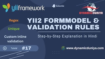 Yii2 FormModel & ActiveForm Tutorial | Complete Validation Rules Explained | Hindi Tutorial 17 #yii2