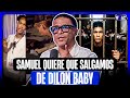 SAMUEL MATA PIDE QUE LE DEN PA BAJO A DILON BABY PARA SALIR DE EL Y LO LLAMA LACRA Y RATA