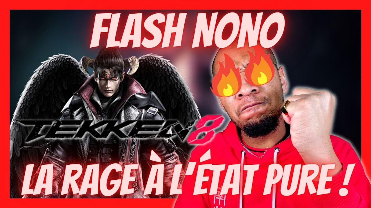 FLASH NONO - LA RAGE A L'ETAT PUR ! DEVIL JIN ! TEKKEN 8 ! - YouTube