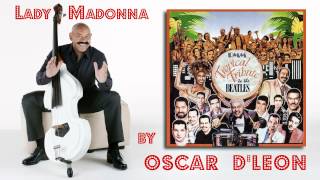 Lady Madonna - salsa cover by Oscar D'León