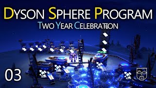 Going interplanetary | VOD 3 | Dyson Sphere Program is 2!