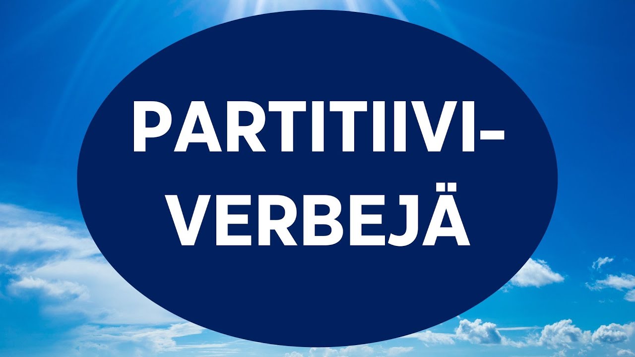 Partitiiviverbejä A2/B1
