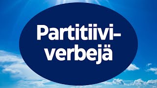 Partitiiviverbejä (A2/B1)