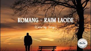 KOMANG - Raim Laode (cover by Tereza) | Lirik Lagu / Lyric
