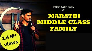 Marathi Middle Class Family | Standup Comedy by Hrishikesh Patil | Cafe Marathi