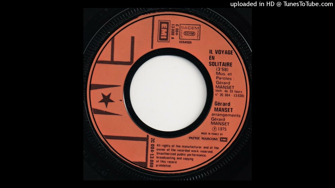 Gerard Manset - Il Voyage En Solitaire (Version Longue 1975)
