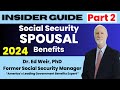 Part 2 social security spousal benefits explained by former ssa manager
