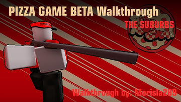Pizza game beta [Stage 1, the suburbs] Gameplay Walkthrough