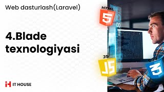 Web Dasturlash - Blade texnologiyasi (Laravel)  4 dars