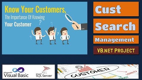 Customer Search and Event vb.net project | How to make Final Year Academic Project | VB182 #highblix