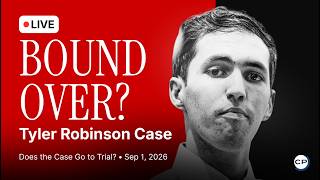Charlie Kirk Case LIVE: Judge Rules if Tyler Robinson Stands Trial | Bind-Over Ruling (Sept. 1)