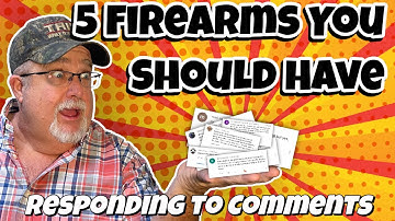 Firearms Training Tip: 5 Firearms you Should Have RIGHT NOW: Explained