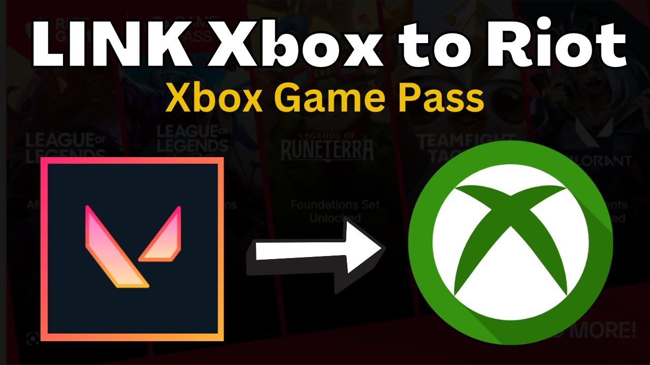 Xbox Game Pass FAQ – League of Legends Support