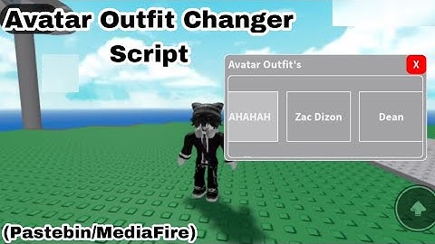 Roblox Avatar Outfit Changer Script (Pastebin/MediaFire)