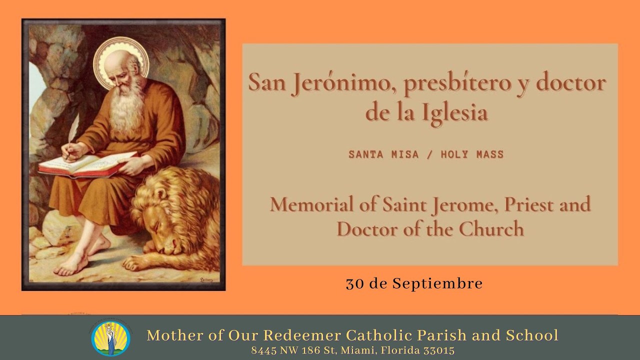 9/30 - 8:30 AM - Memoria de San Pio de Pietrelcina, presbítero - Santa Misa