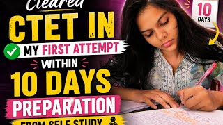 No Coaching, Only Self Study | Cleared CTET in 10 Days #ctet #teaching #selfstudy