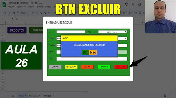 Script Botão Excluir Entrada Formulário HTML Apps Script - Planilha Google - Aula 26