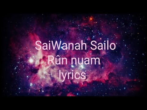 SaiWanah Sailo ~