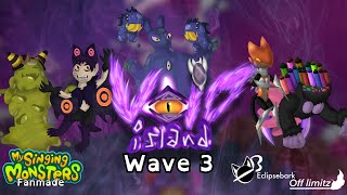 Void Island - Full song (Wave 3) | my singing monsters fanmade