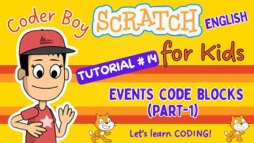 Scratch Tutorial #14 Understand Events Code Blocks Part 1 (English) #scratch #kids #english