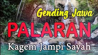 Uyon uyon Gending Jawa Klasik Palaran, Gending Jampi Sayah Pengantar Tidur Siang