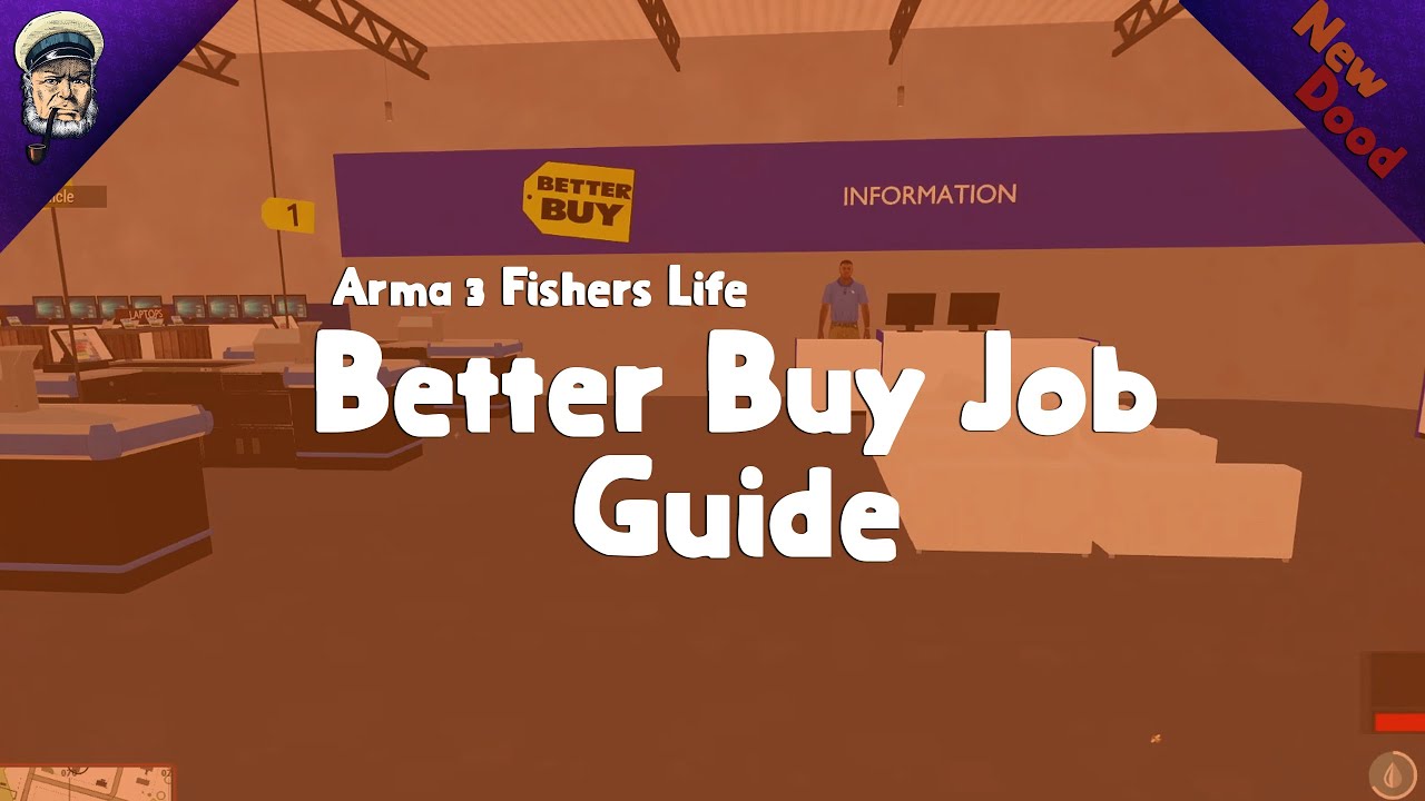 Better Buy Job Guide -Arma 3 Fishers Life