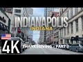 Part 2 - Indianapolis, IN Thanksgiving Road Tour in 4K - Downtown Indy to Broad Ripple