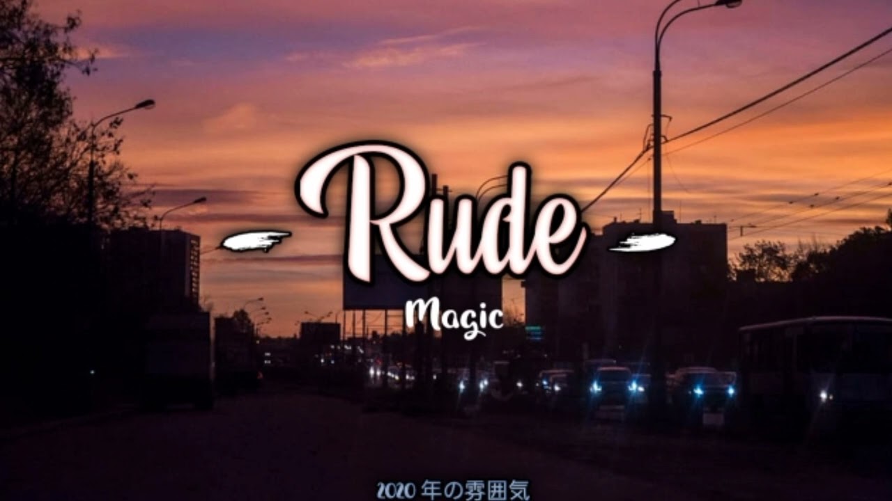 MAGIC - Rude ( Slowed + Reverb )