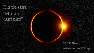 TTKing "Musta Aurinko" by TETI Group screenshot 3