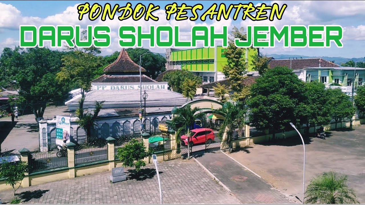 SEKILAS‼️ PROFIL PONDOK PESANTREN DARUS SHOLAH JEMBER 2022