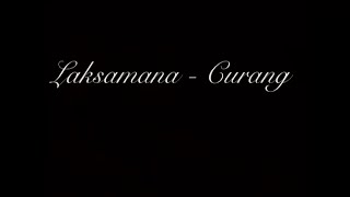 Video thumbnail of "Laksamana - Curang"