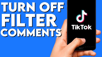 How To Turn Off and Disable Filter All Comments on TikTok App