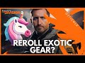 Reroll exotic gear change the attributes  thedivision2