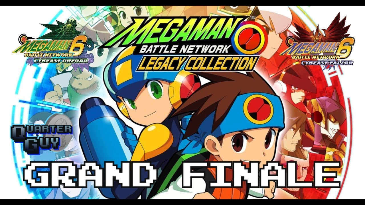 Let's Play Mega Man Battle Network 6 - FINALE - No Matter What, We're ...