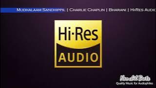 Mudhalaam Sandhippil | Charlie Chaplin | Bharani | P.Unnikrishnan & Swarnalatha | Hi-Res Audio