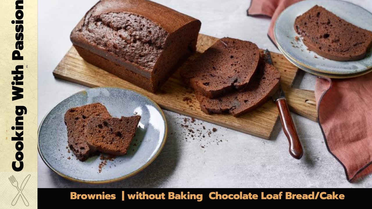 Soft and Fluffy brownies without Baking Chocolate Loaf Bread/Cake By