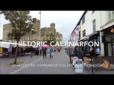 Self-guided Caernarfon Walking Tour: Historic Castle Walls & Streets, Wales, UK (Sep'23)