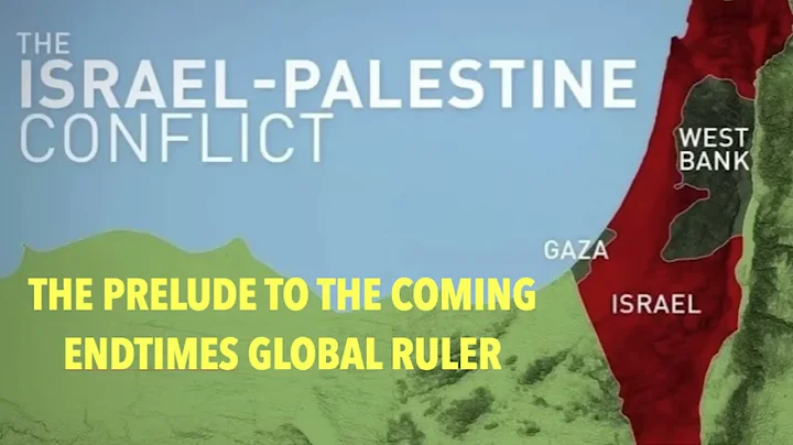 THE PALESTINE CONFLICT IS  THE PRELUDE TO THE GLOBAL RULER CALLED ANTICHRIST MOI 02