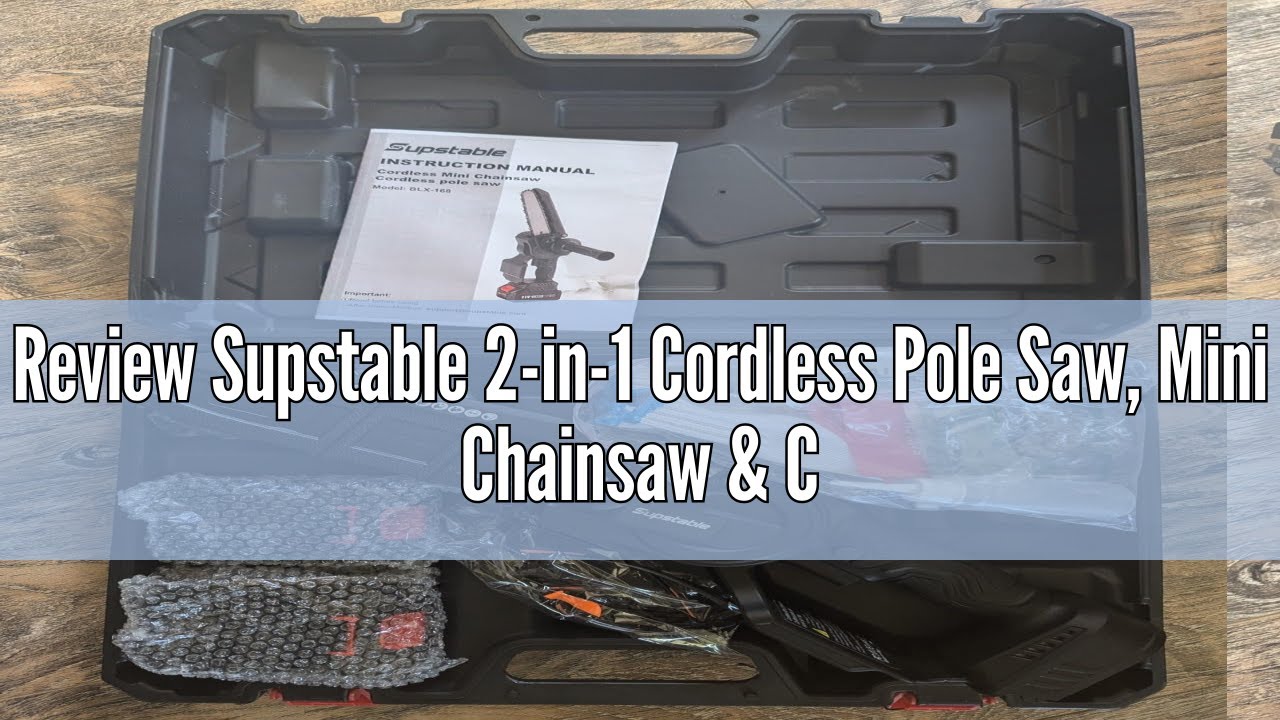 Review Supstable 2-in-1 Cordless Pole Saw, Mini Chainsaw & Cordless Pole Chainsaw 6 Inch, with Retra